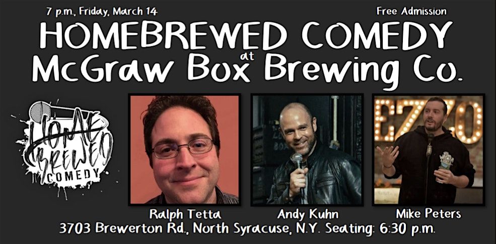 Homebrewed Comedy at McGraw Box Brewing Co. (North Syracuse)