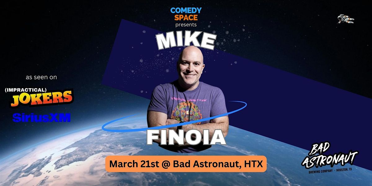 Mike Finoia presented by Comedy Space