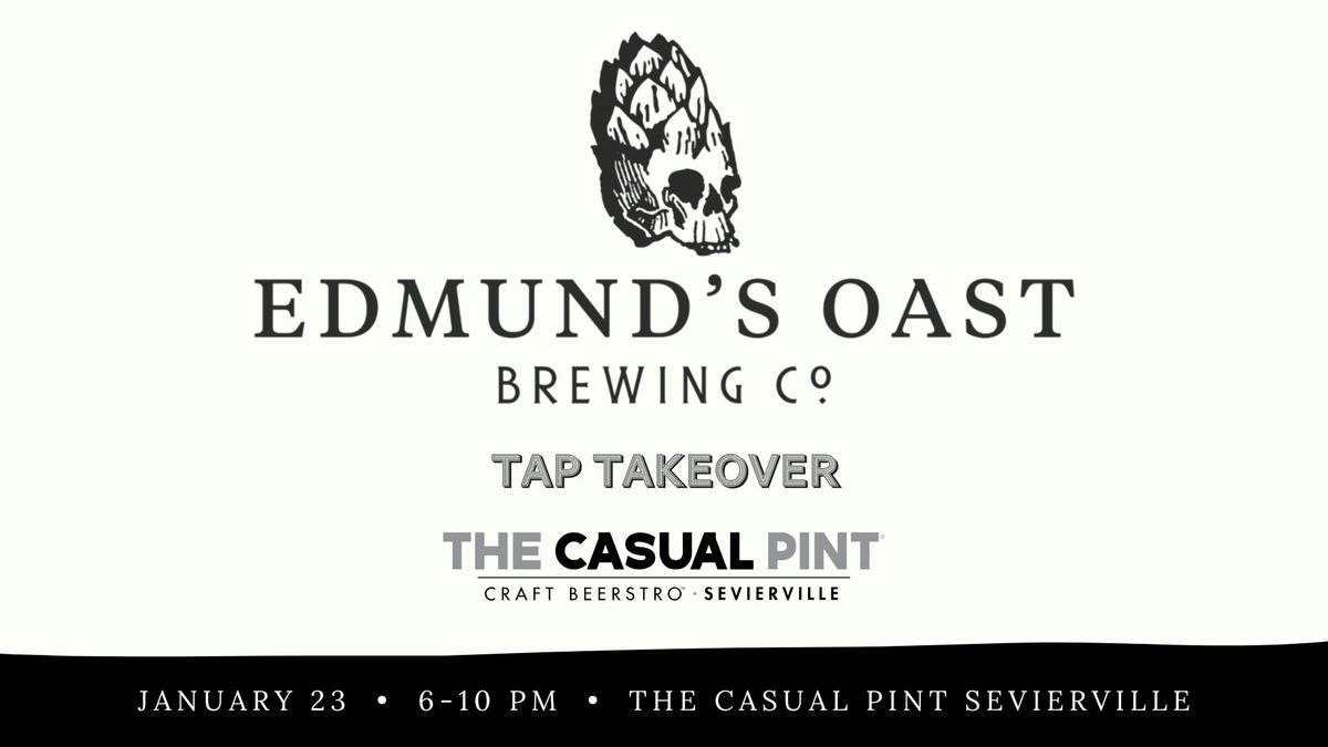 Edmund's Oast Tap Takeover @ The Pint!