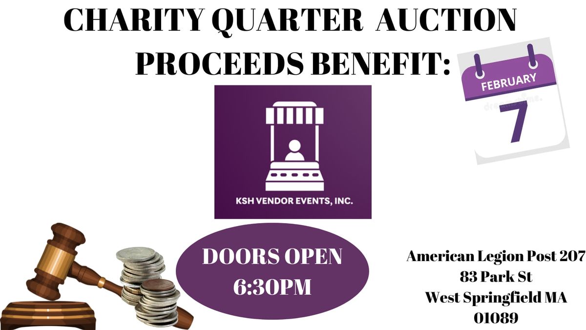 KSH Vendor Events Inc Quarter Auction