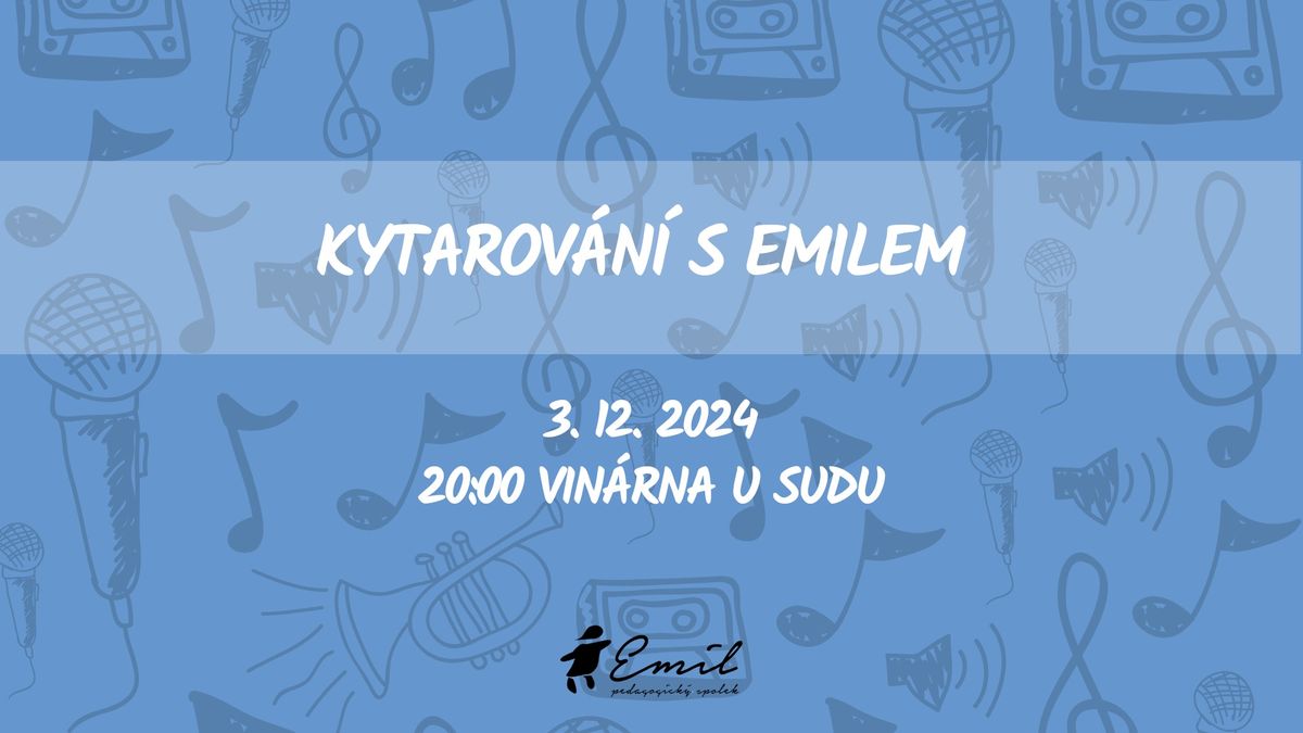 Kytarov\u00e1n\u00ed s Emilem \ud83c\udfbb