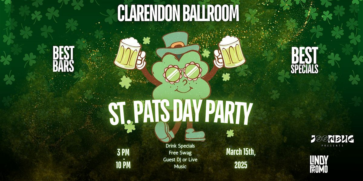 Clarendon Ballroom's St Patrick's Day Party 2025