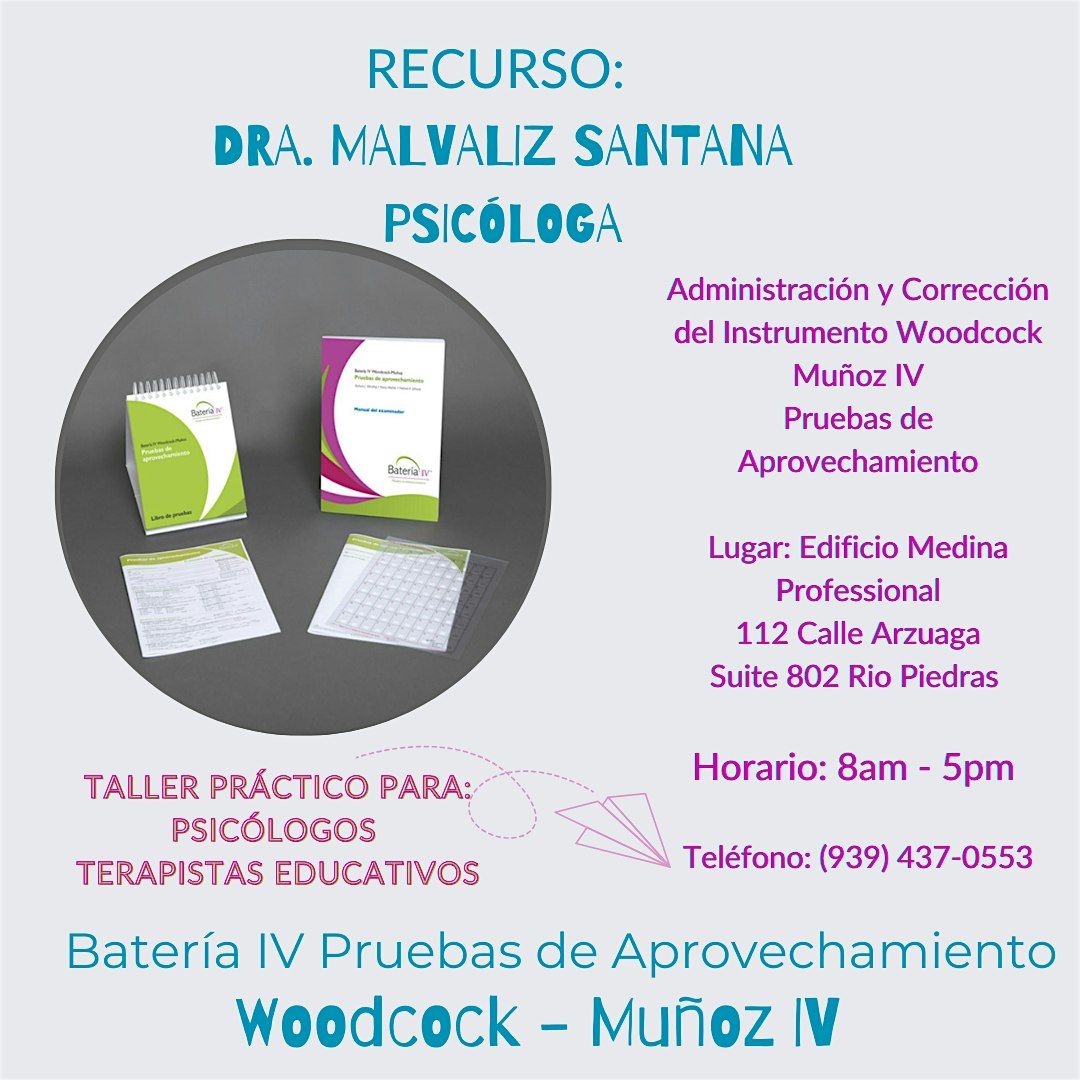 Woodcock Mu\u00f1oz IV Habilidades Acad\u00e9micas  (Prueba de Aprovechamiento)