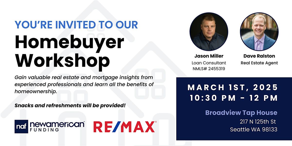 Free Homebuyer Class with Jason Miller & Dave Ralston