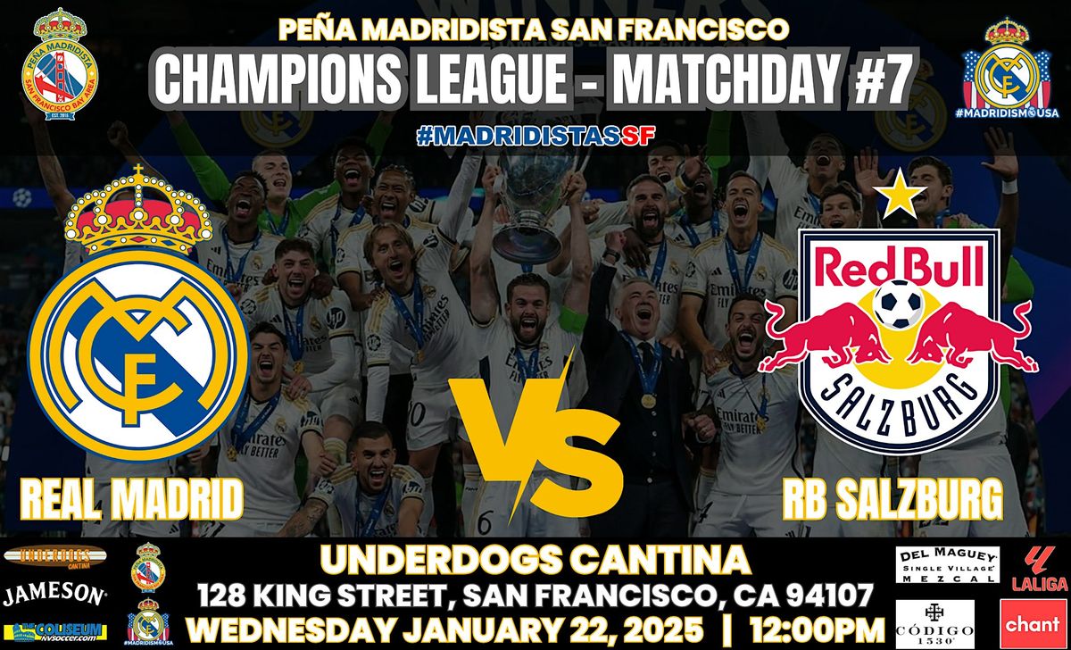 REAL MADRID vs RB SALZBURG| UCL | Watch Party at Underdogs Cantina