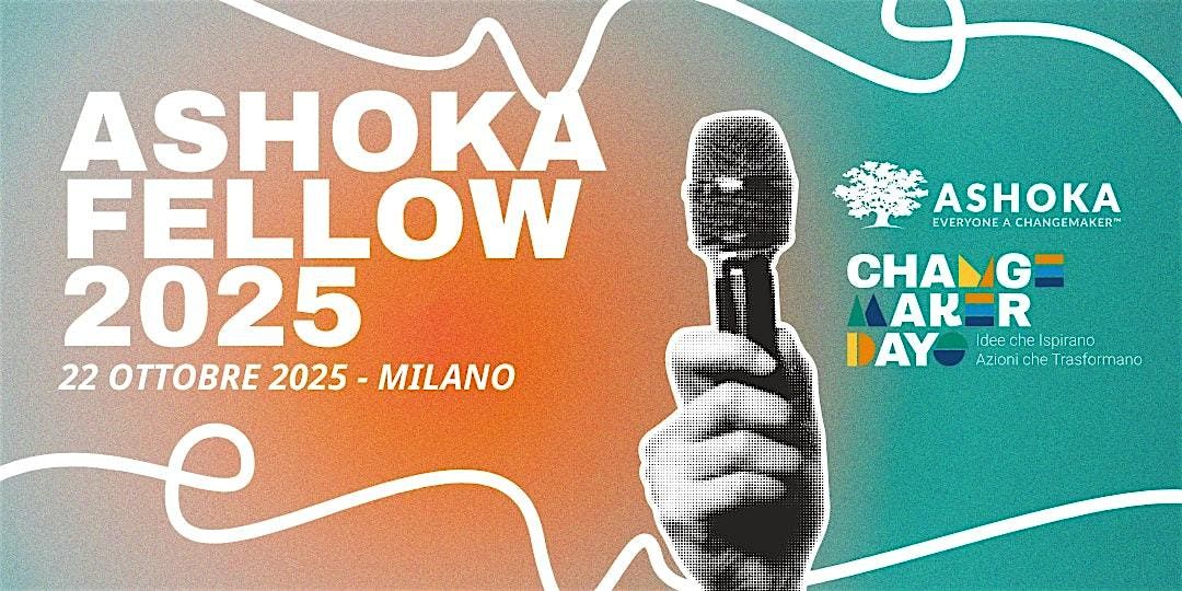 Presentazione Ashoka Fellow 2025 \u2013 Changemaker Days