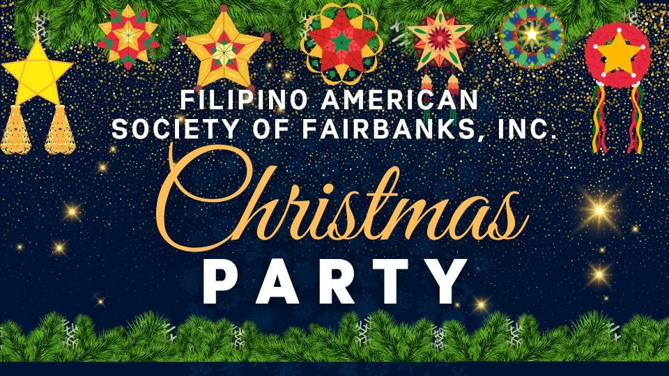 Filipino-American Society of Fairbanks 2024 Christmas Party