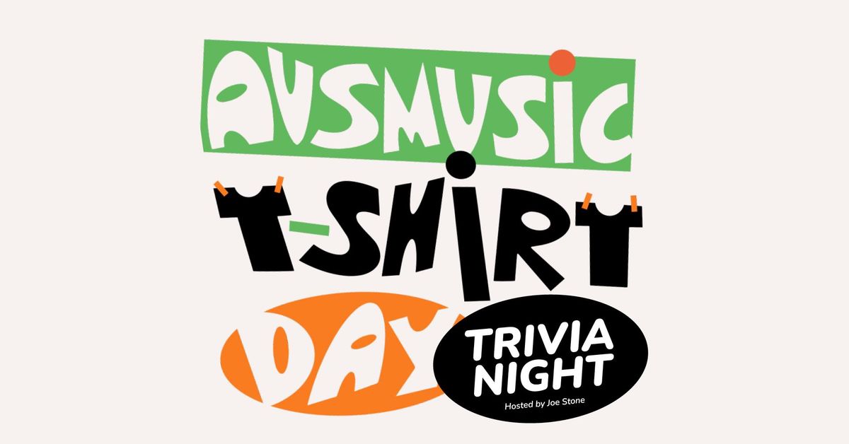 Ausmusic T-Shirt Day Trivia Night | Altar Bar