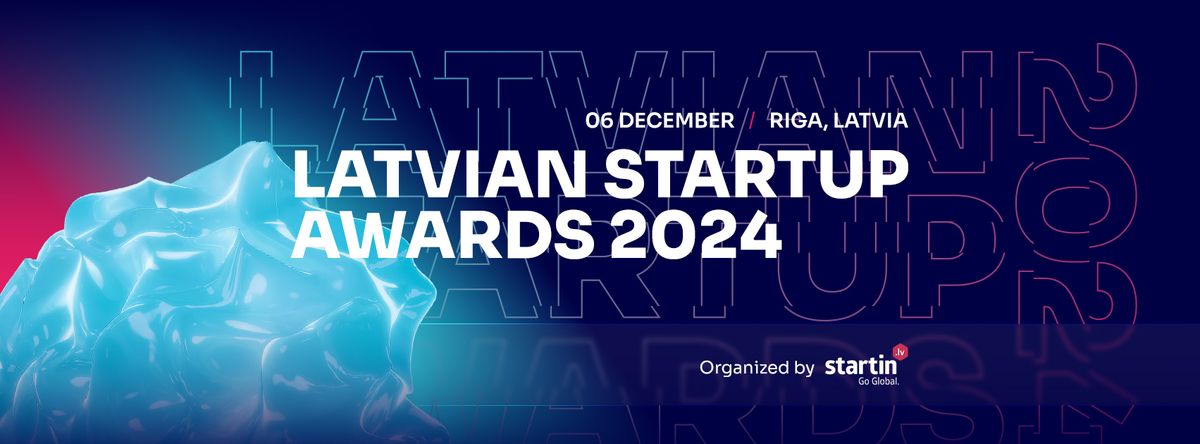 Latvian Startup Awards 2024