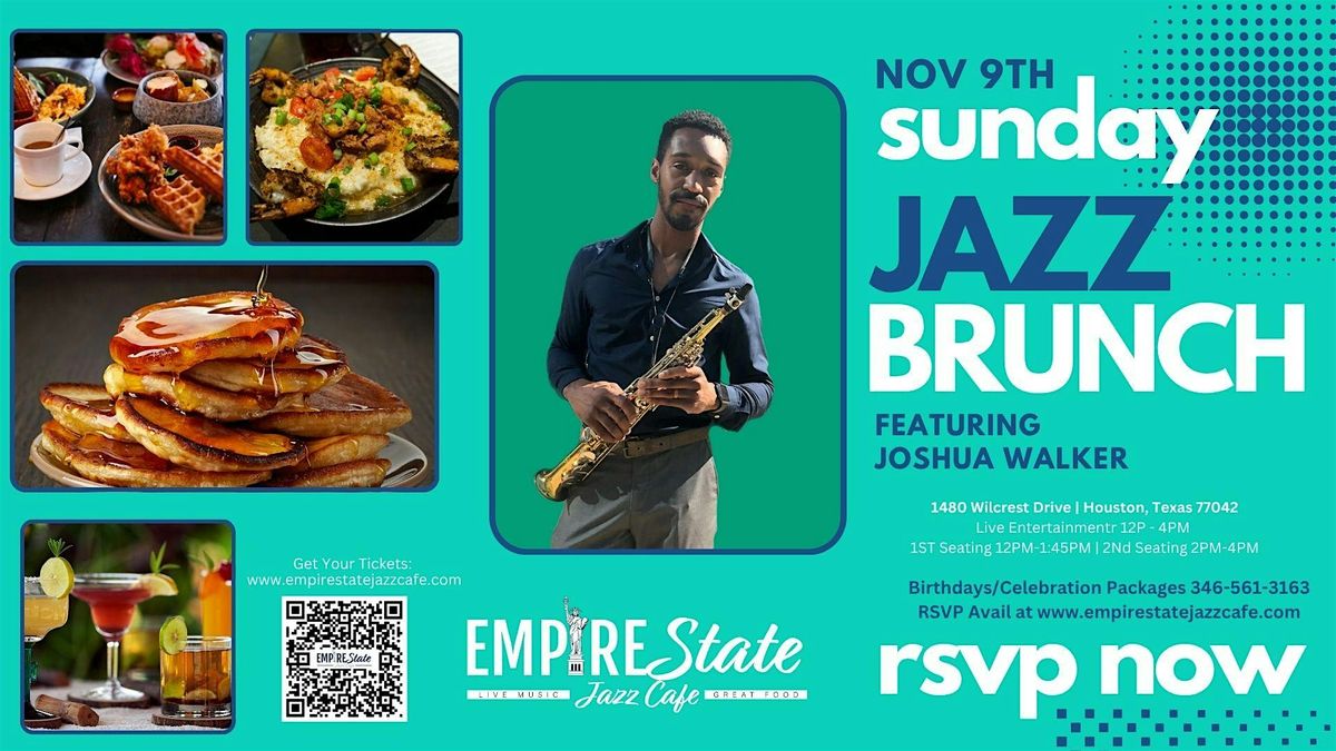 11\/9- Sunday Jazz Brunch w\/ Joshua Walker (2 PM Seating)