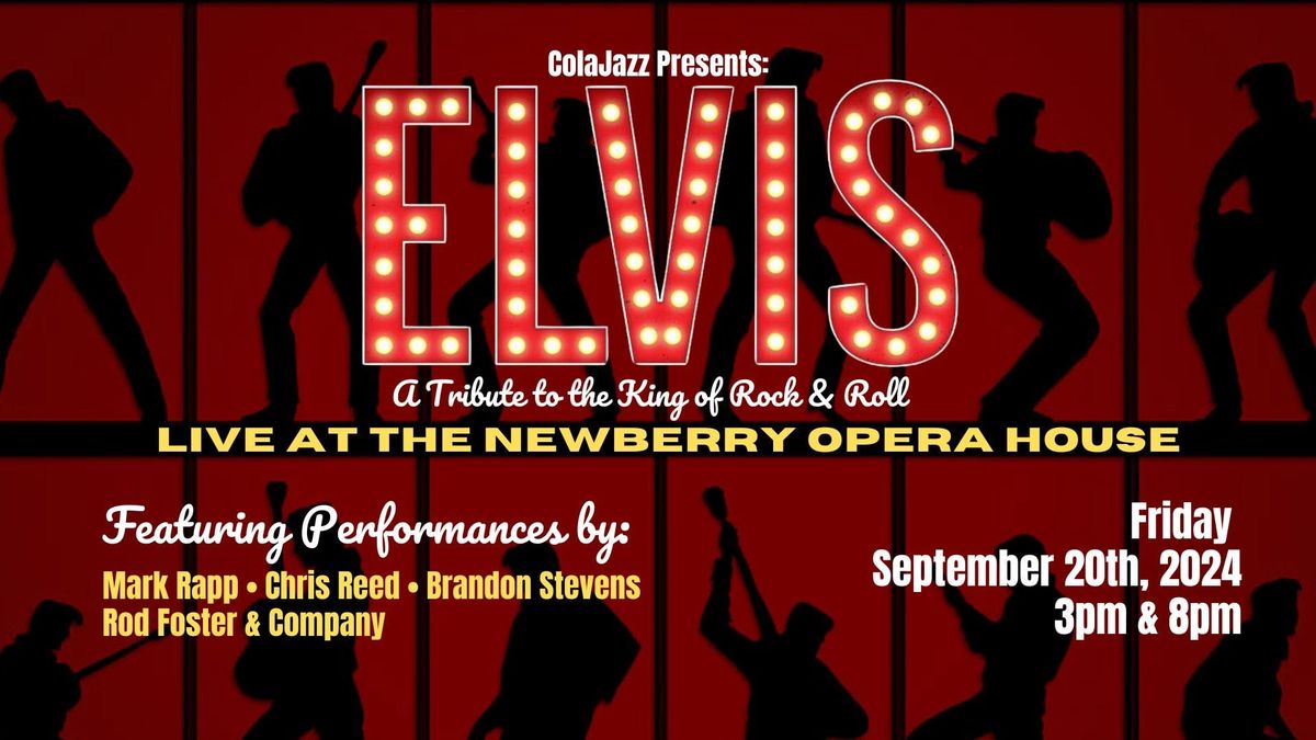 ColaJazz presents: ELVIS! A Tribute to the King of Rock & Roll: 8pm