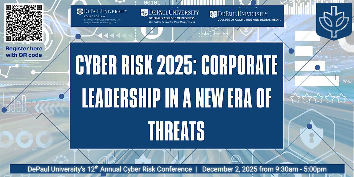 Cyber Risk 2025: Corporate Leadership in a New Era of Threats