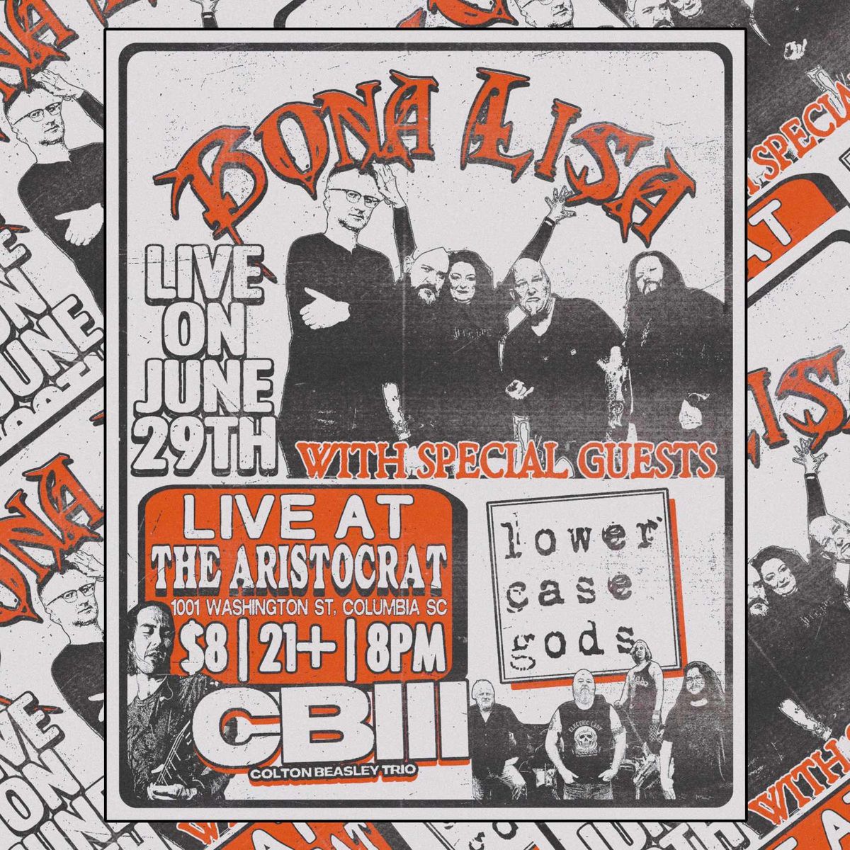 BONA LISA with Special Guests CBIII and lower case gods!