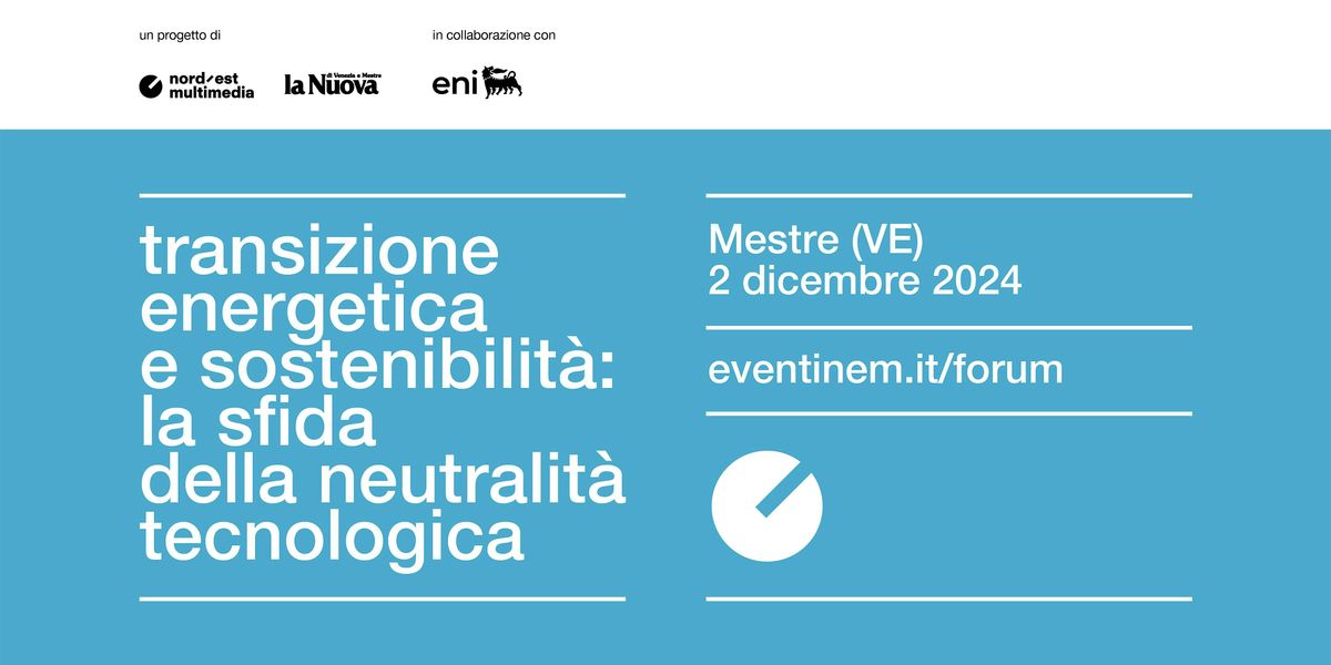 TRANSIZIONE ENERGETICA: LA SFIDA DELLA NEUTRALIT\u00c0 TECNOLOGICA