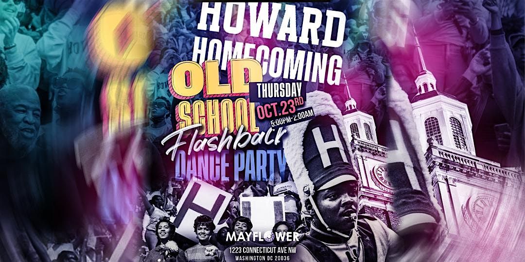 HU HOMECOMING OLD SCKOOL FLASHBACK DANCE PARTY