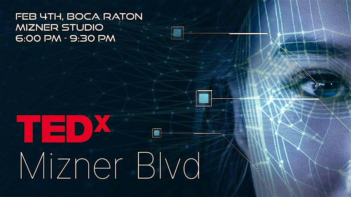 TEDxMizner Blvd: Tedx Talks From Internationally Respected Thought Leaders
