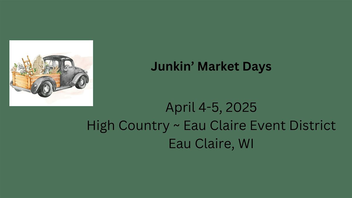 Junkin' Market Days Spring Market Eau Claire, WI (CUSTOMERS)