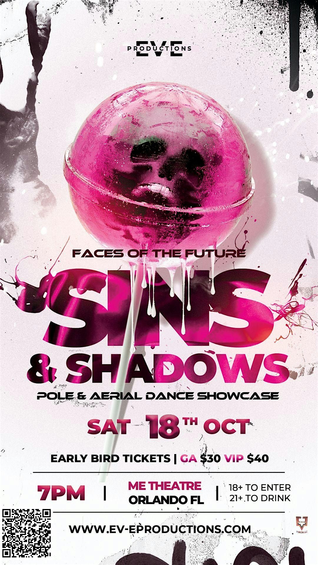Faces of the Future presents: SINS & SHADOWS