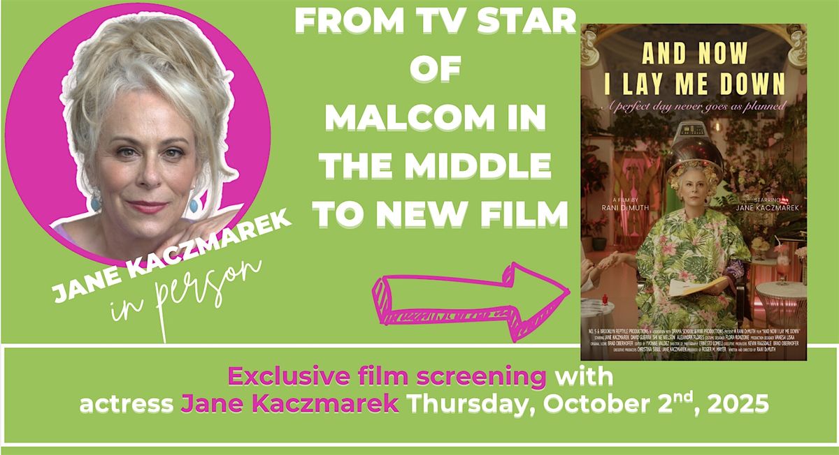 Film Screening with actor Jane Kaczmarek Thursday 10\/2 @ 6:30pm