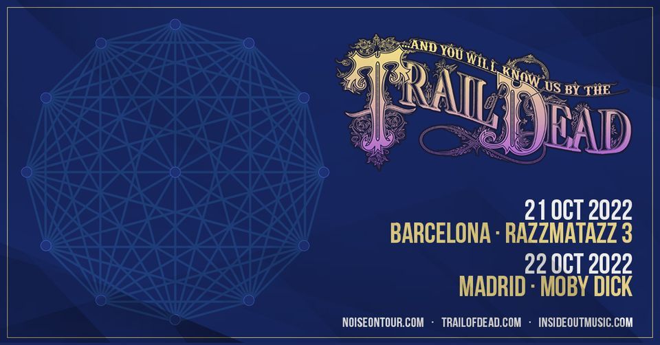 Trail Of Dead en Madrid