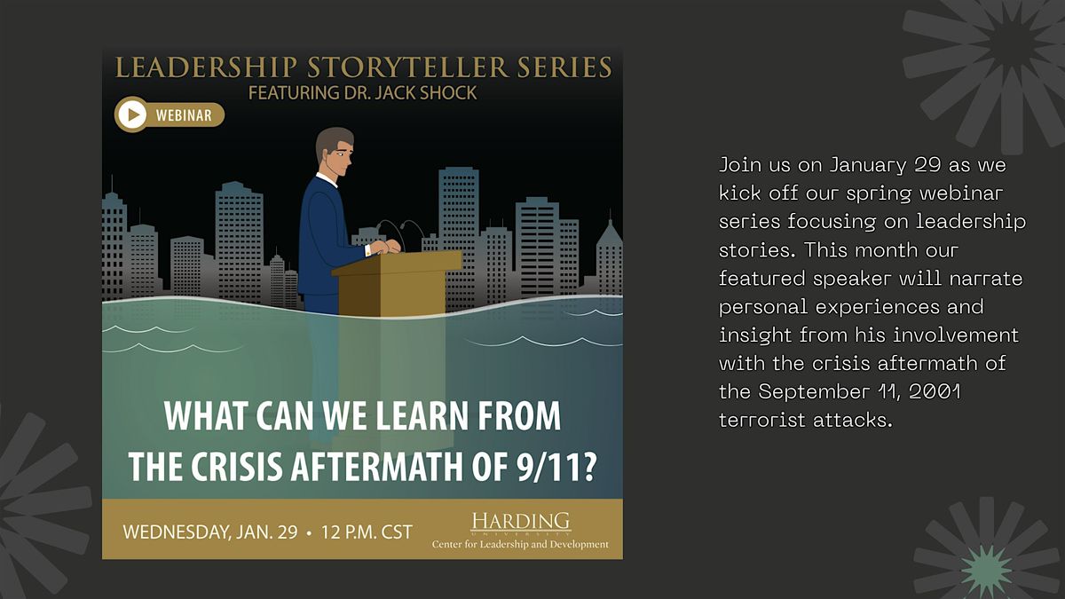 Leadership Storying: What Can We Learn from the Crisis Aftermath of 9\/11?