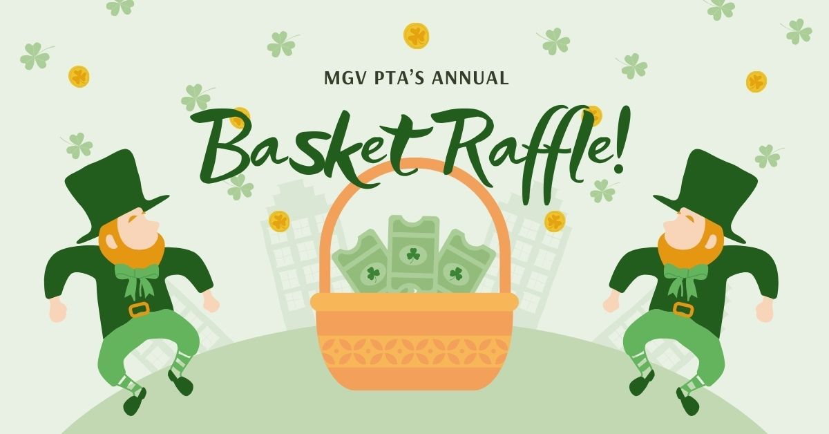 MGV PTA's Annual Basket Raffle