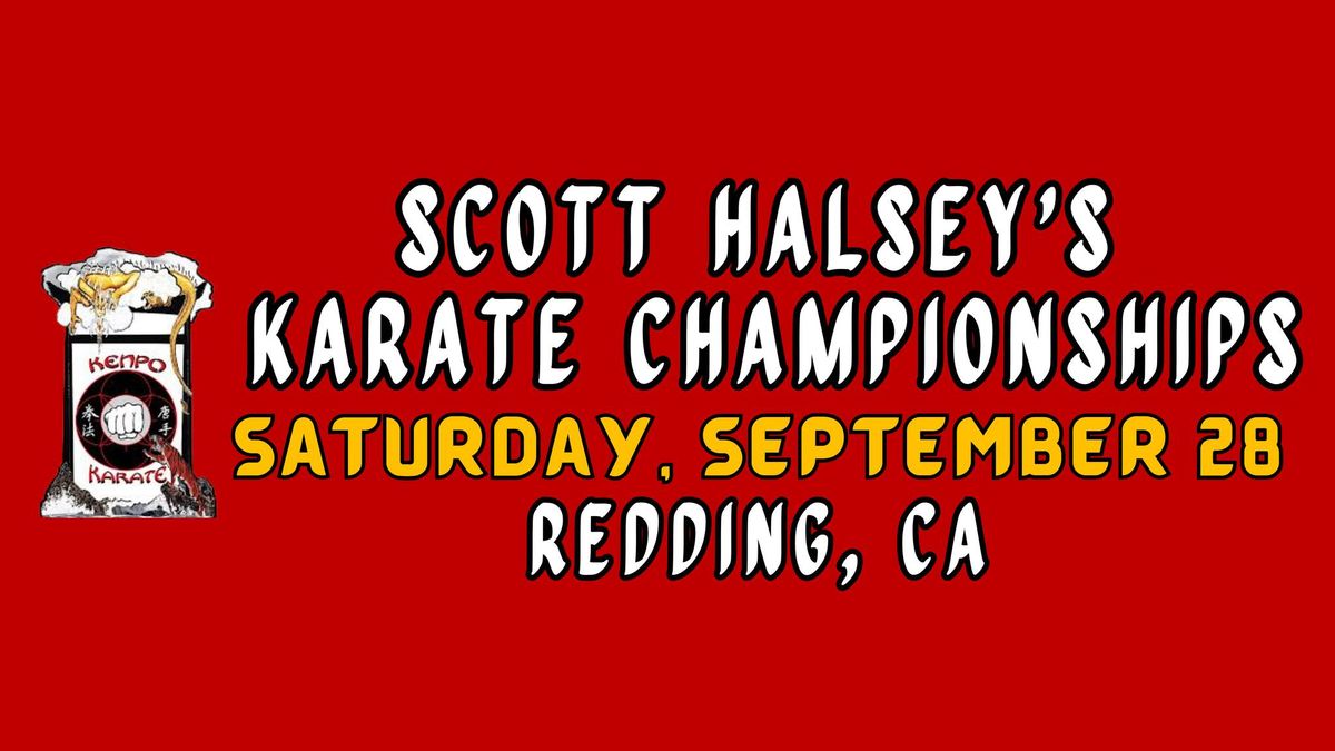 Scott Halsey's Karate Championships: Redding