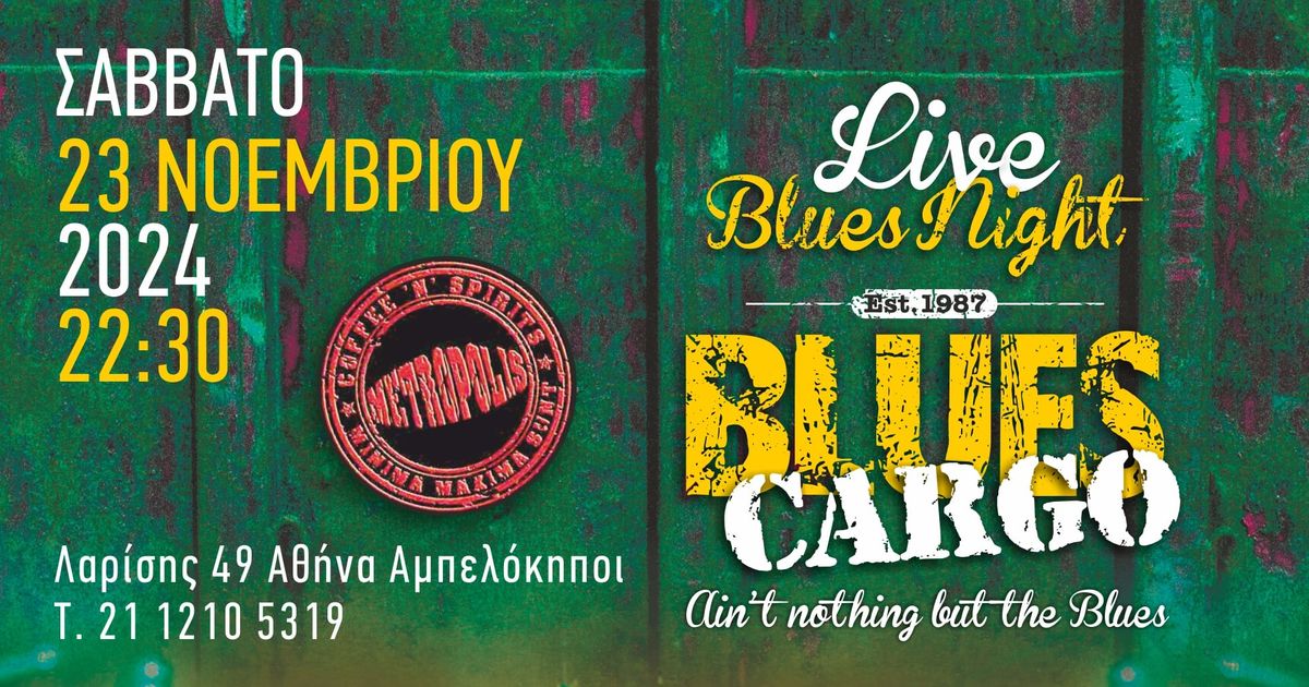 Blues Cargo at Metropolis Cafe 