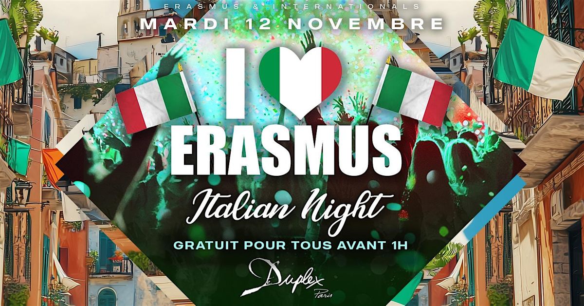 I LOVE ERASMUS - Italian Night at Duplex