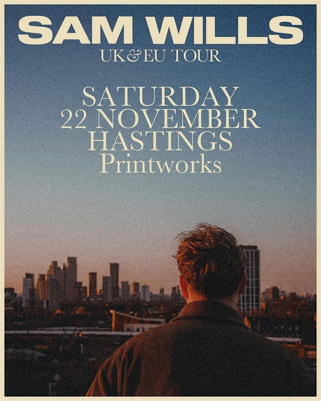 Sam Wills Live at the Printworks Hastings