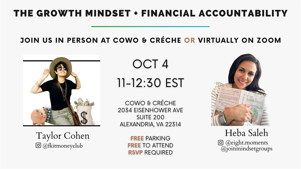 The Growth Mindset + Financial Accountability  [Hybrid In-Person + Virtual]
