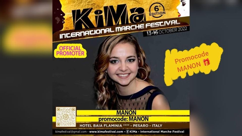 Kima - International Marche Festival 2022 6th edition - promocode  MANON