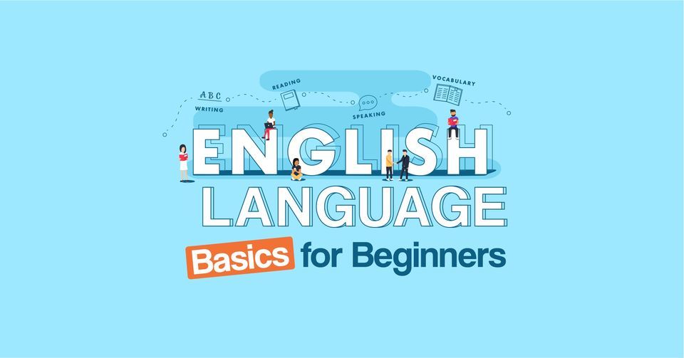 English Language Basics for Beginners