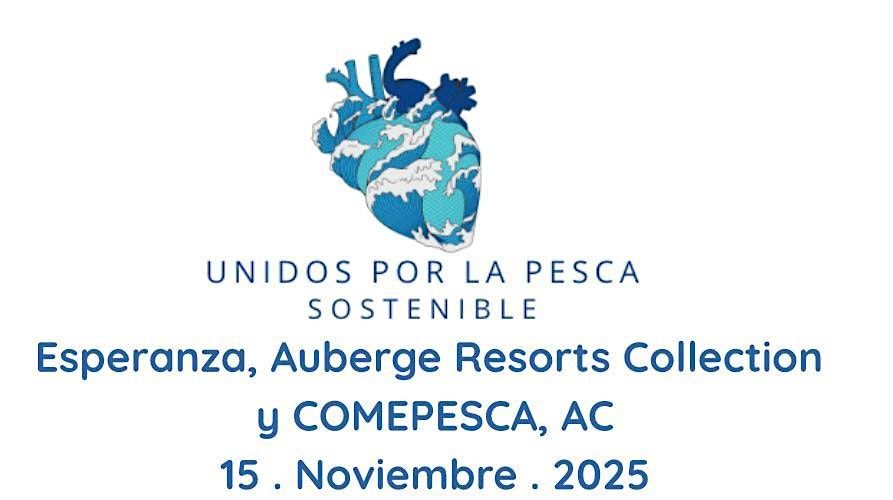 UNIDOS POR LA PESCA SOSTENIBLE EN LA BAJA SUR