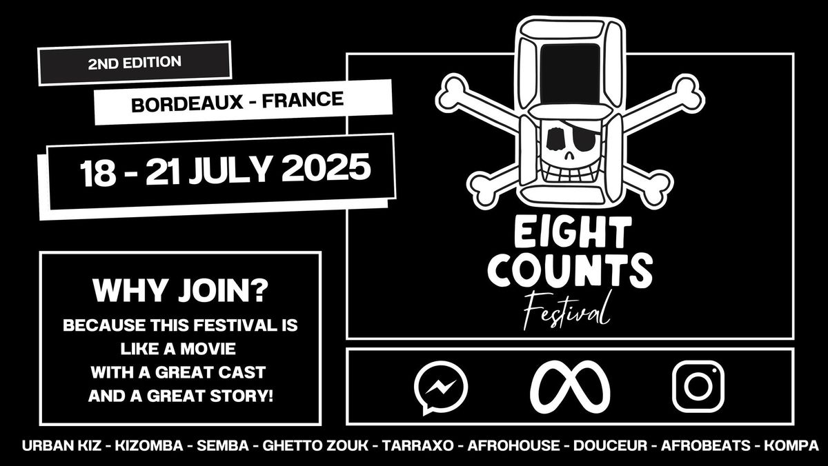 Eight Counts Festival 2025 (Bordeaux) - 2nd Edition