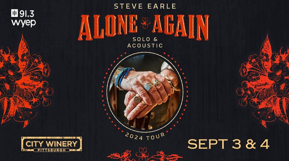 Steve Earle:  Alone Again Solo Acoustic Tour