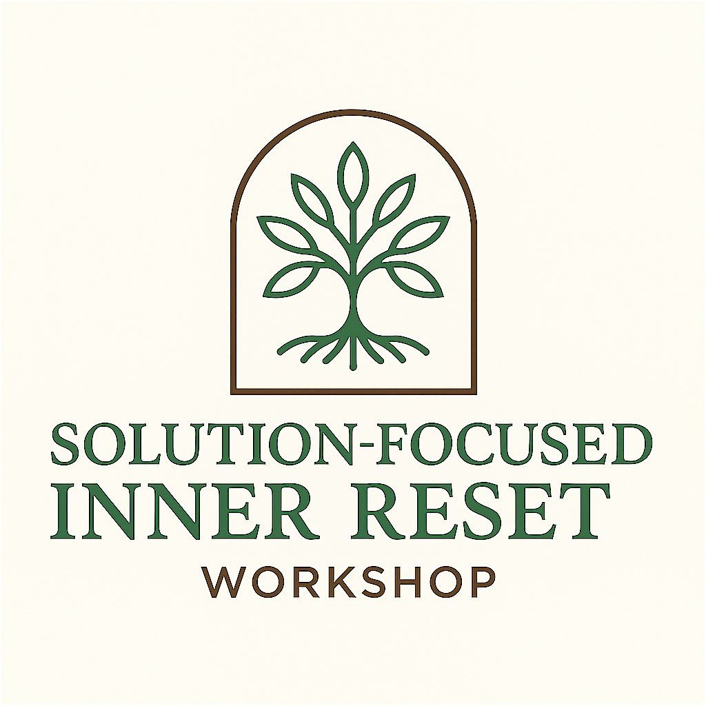 Solution Focused Inner Reset Workshop