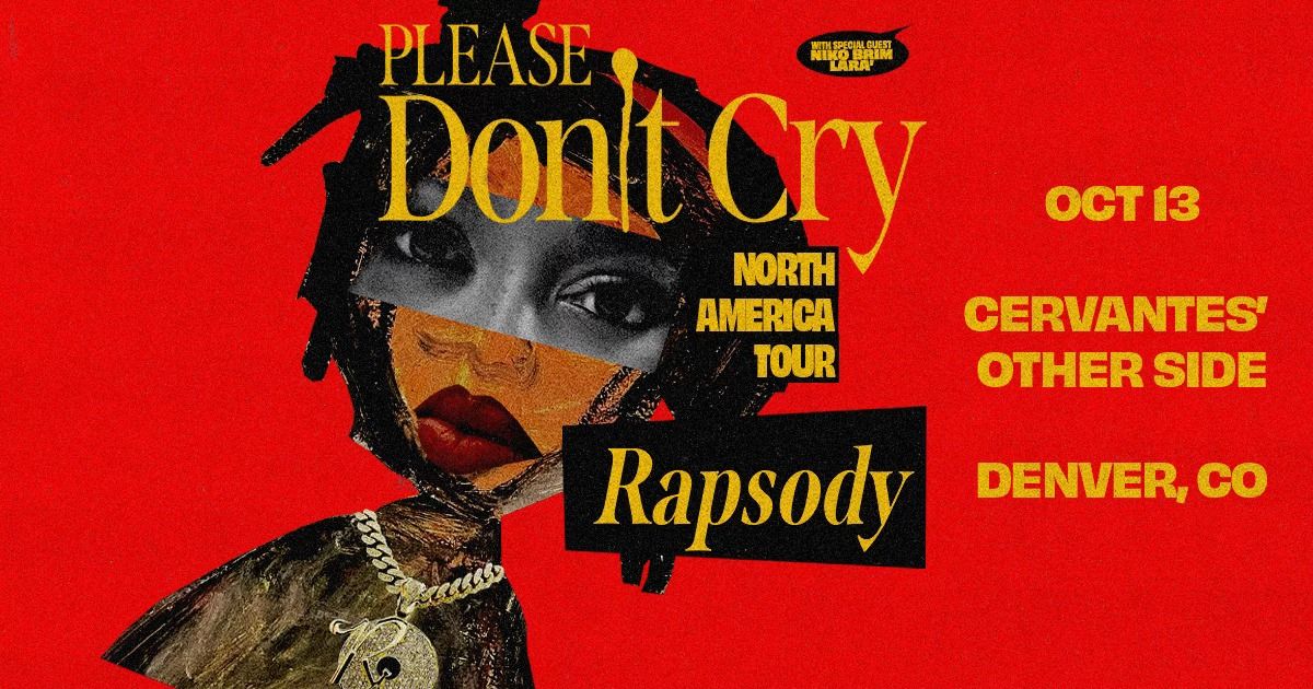 Rapsody w\/ Niko Brim, Lara'