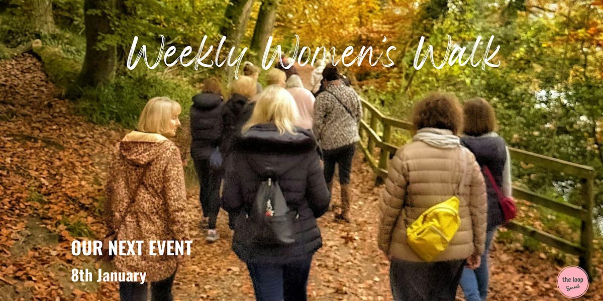 Weekly Women's Walk