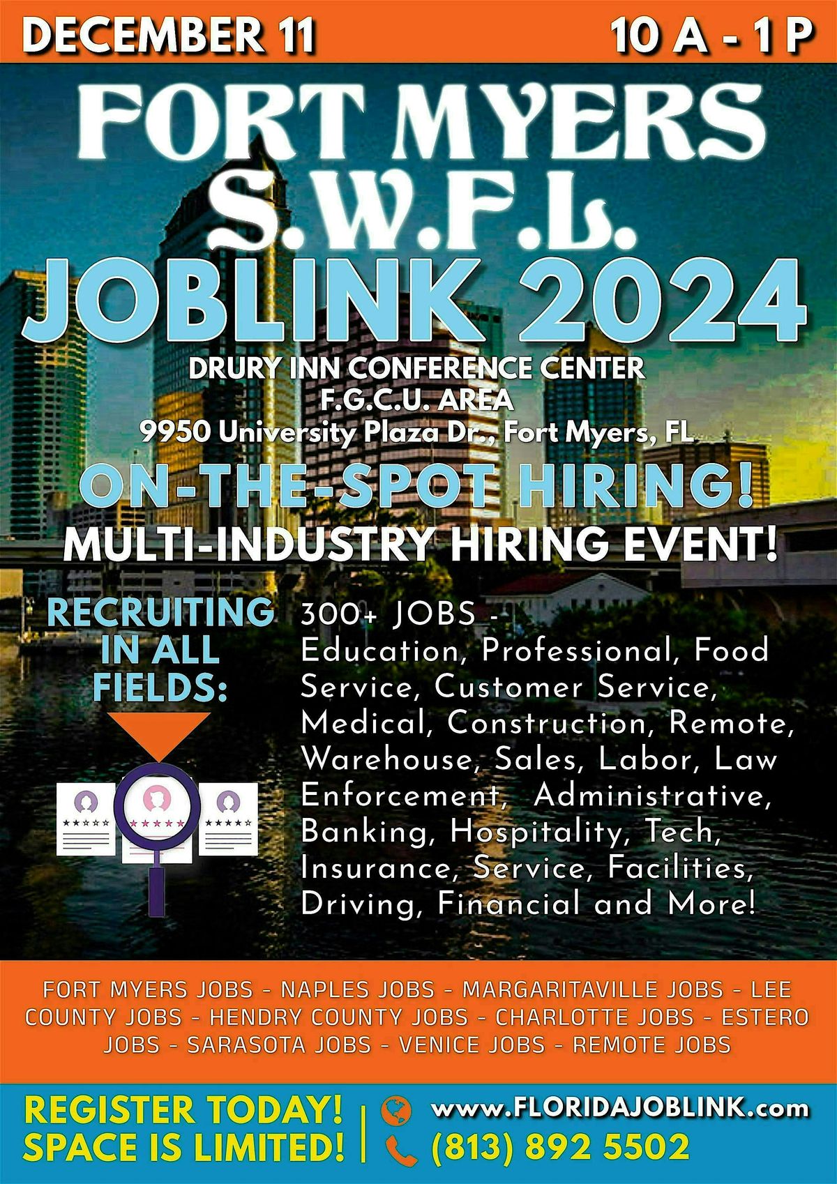 FORT MYERS - SWFL  JOB FAIR!    DECEMBER 11TH - REGISTER NOW