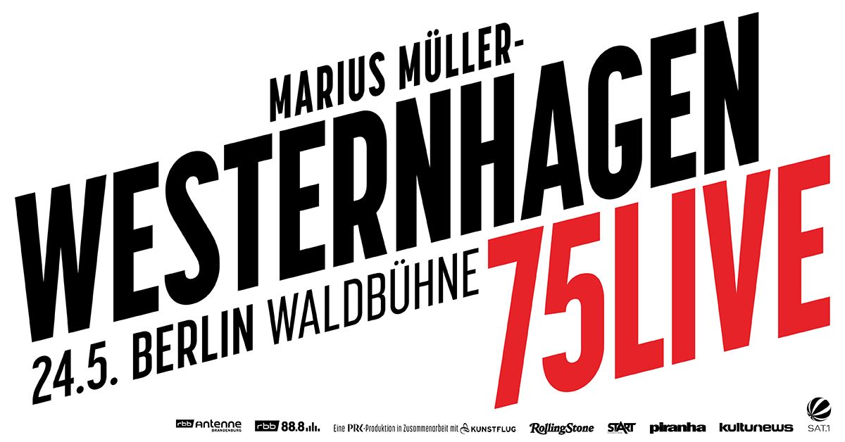 Marius M\u00fcller-Westernhagen - 75Live | Berlin