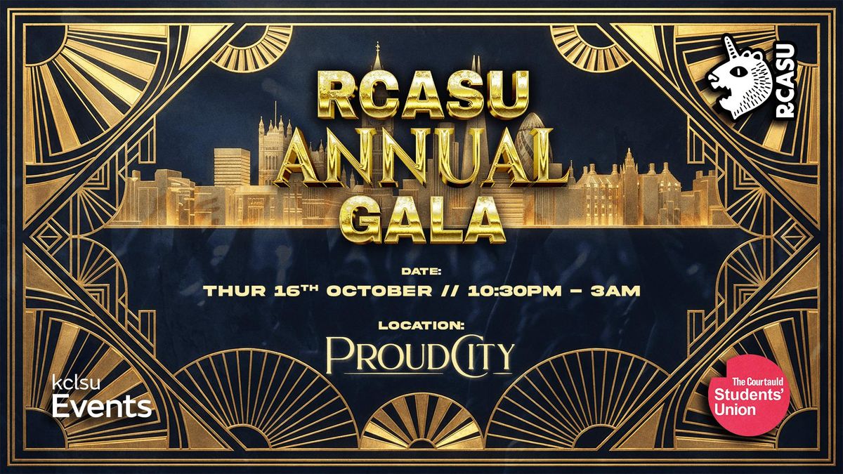 Annual RCA Students' Union Gala at Proud City!