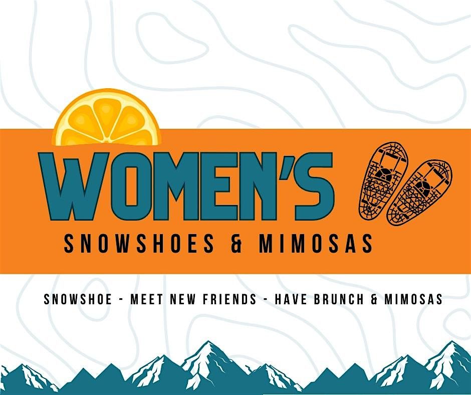 Women's Snowshoes & Mimosas