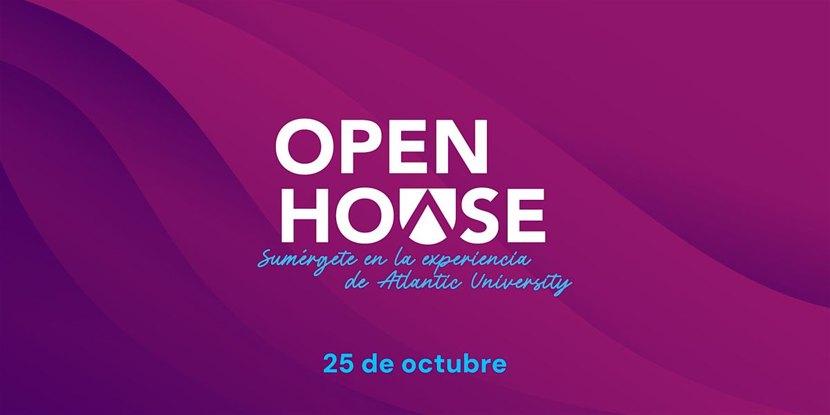 Open House: Abriremos nuestra casa para ti el 25 de octubre