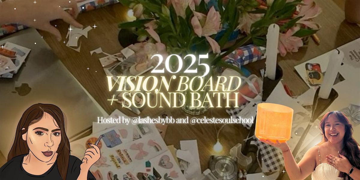 Vision Board Workshop & Sound Bath