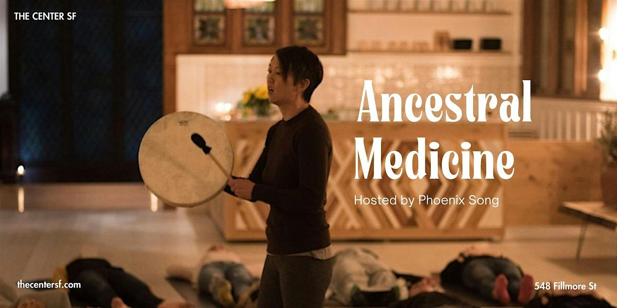 Ancestral Medicine with Phoenix Song