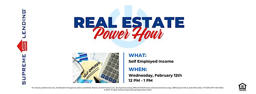 Real Estate Power Hour: Self Employed Income