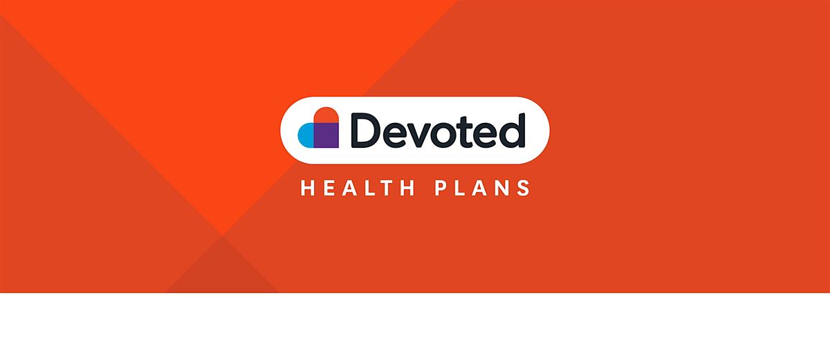 Devoted Health - Lunch & Learn - OEP Kickoff