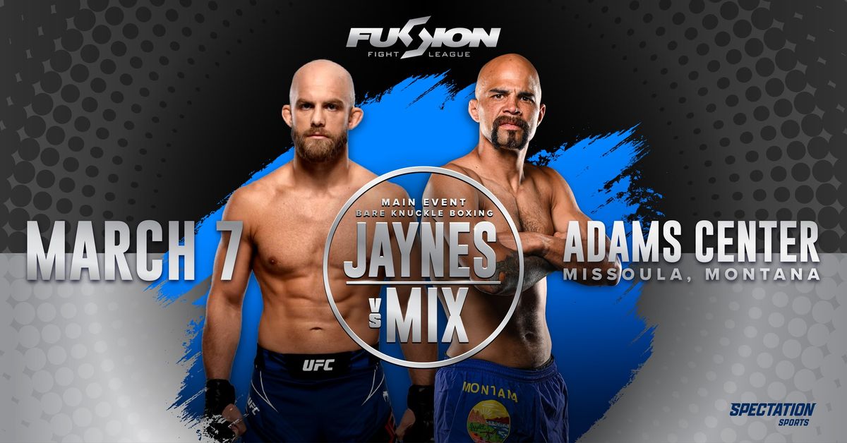 Fusion Fight League presents: Jaynes vs. Mix