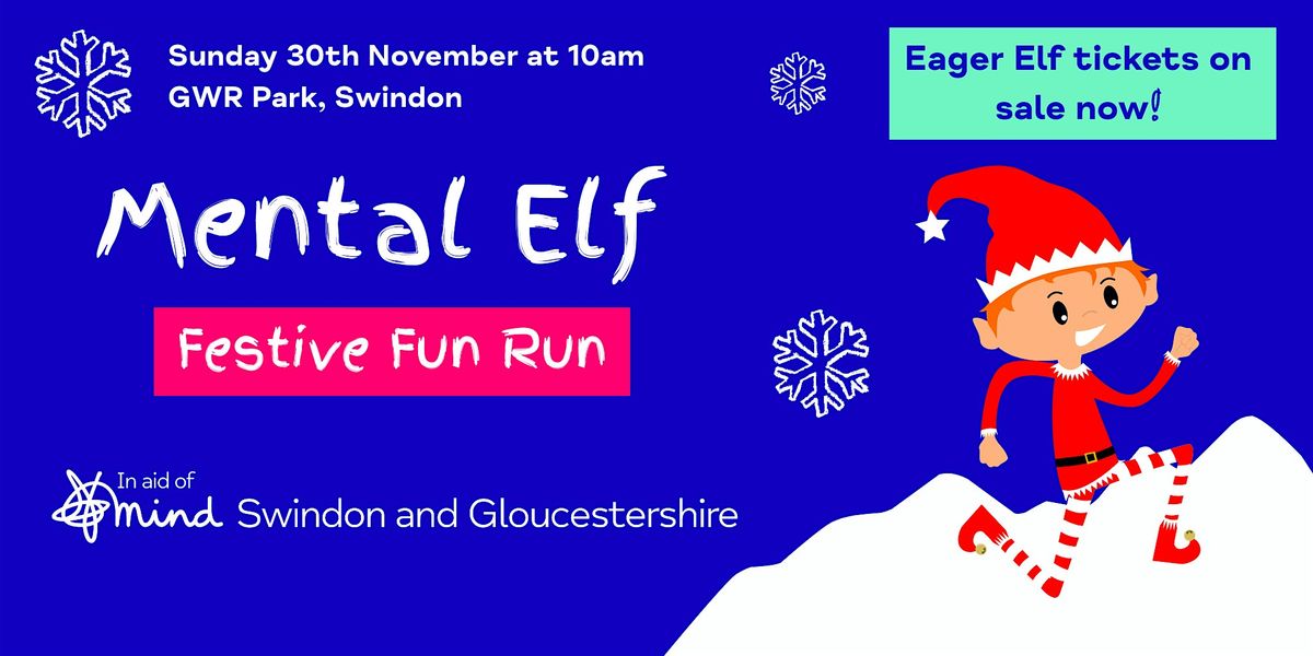 Mental Elf 2025 Swindon